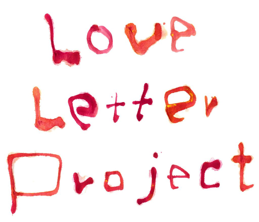 Love Letter Project’ 23 / 書家 紫舟(ししゅう)
